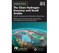 The Clean Hydrogen Economy And Saudi Arabia