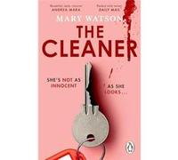 The Cleaner | Mary Watson Mary WatsonMary Watson (Auteur)