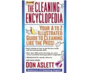 The Cleaning Encyclopedia Don Aslett (Auteur)