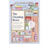 The Cleaning Reset Nontoxic Ingredients, Room-by-Room Systems, and Easy Schedules - Nicole Jaques - Union Square & Co. - ebook (ePub) - Livre