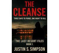 The Cleanse: Three Days to Purge, One Night to Kill