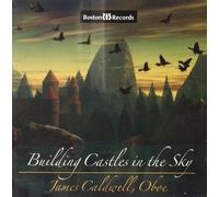 The Cleveland Chamber Symphony,London,Caldwell, - Building Castles in The Sky: Art of James Caldwell