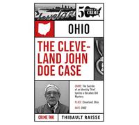 The Cleveland John Doe Case (Volume 3)