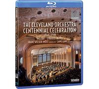 The Cleveland Orchestra Centennial Celebration 1918-2018 Blu-ray