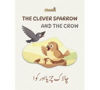 The Clever Sparrow and the Crow: A TaleBee Story for Young Minds - Where Cleverness Wins the Day