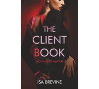 The Client Book: A Catalog of Hungers