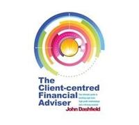 The Client-Centred Financial Adviser