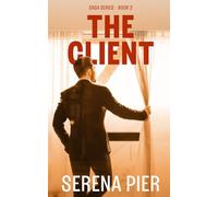 The Client: Love Triangle, Instalust, Strangers to Lovers, Alpha Male, Millionaire/Billionaire, Age Gap, Independent Heroine, Coming of Age