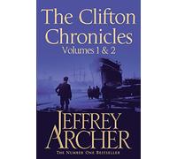 The Clifton Chronicles: Volumes 1 & 2