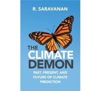The Climate Demon by R. Texas A & M University Saravanan R. (Texas A & M University) Saravanan (Auteur)