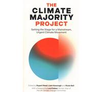 The Climate Majority Project: Setting the Stage for a Mainstream, Urgent Climate Movement