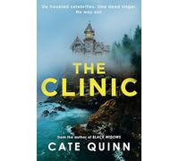 The Clinic: The compulsive thriller from the critically acclaimed author of Black Widows