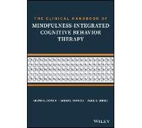 The Clinical Handbook Of Mindfulness-Integrated Cognitive Behavior Therapy
