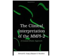 The Clinical Interpretation Of Mmpi-2: A Content Cluster Approach