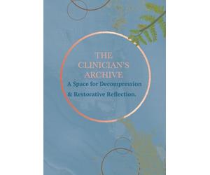 The Clinician’s Archive: A Restorative Ledger for Post-Shift Recovery