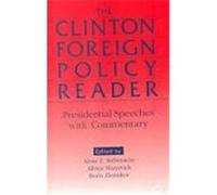 The Clinton Foreign Policy Reader Bill Clinton (Auteur)