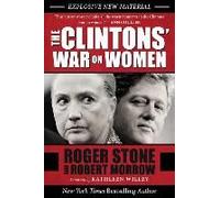 The Clintons' War On Women