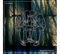 The Clique - Burden Piece