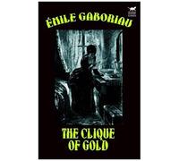 The Clique Of Gold