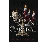 The Clock and The Carnival