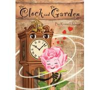 The Clock and the Garden