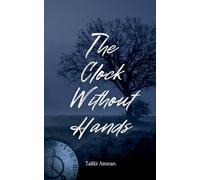 The Clock Without Hands