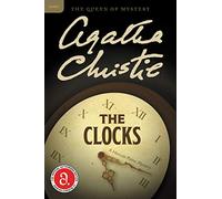 The Clocks: A Hercule Poirot Mystery: The Official Authorized Edition
