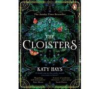 Katy Hays – The Cloisters: The Secret History for a new generation – Poche