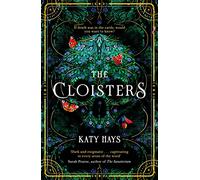 The Cloisters: The Secret History for a new generation - an instant Sunday Times bestseller