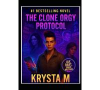 The Clone Orgy Protocol: In Space, Everyone Can Hear You Moan