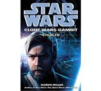 The Clone Wars 4, Star Wars Series Karen Miller (Auteur)