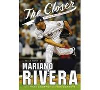 The Closer - [Version Originale] Mariano Rivera, Wayne Coffey (Auteur)