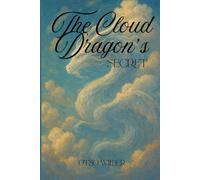 The Cloud Dragon’s Secret