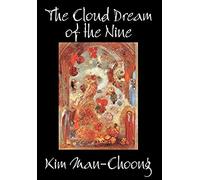 The Cloud Dream Of The Nine By Kim Man-Choong, Fiction, Classics, Literary, Historical