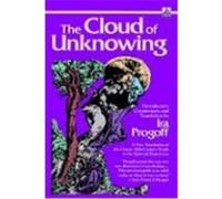 The Cloud of Unknowing Ira Progoff (Auteur)