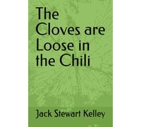 The Cloves are Loose in the Chili