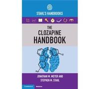The Clozapine Handbook by Stahl & Stephen M. University of California & San Diego Stahl Stephen M. University of California San Diego (Auteur)