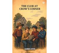 The Club At Crow's Corner