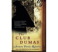 The Club Dumas Arturo PTrez-Reverte, Sonia Soto (Auteur)