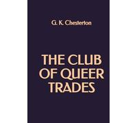 The Club of Queer Trades