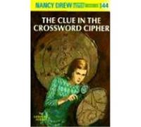 The Clue in the Crossword Cipher, Nancy Drew Series Carolyn Keene (Auteur)