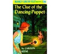 Nancy Drew 39: the Clue of the Dancing Puppet