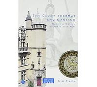 The Cluny Thermae And Mansion - National Museum Of The Middle Ages