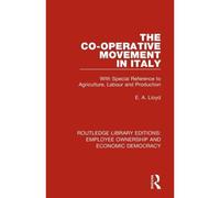 The Co-Operative Movement In Italy