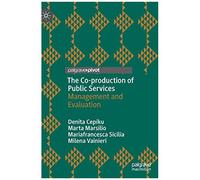 The Co-Production Of Public Services