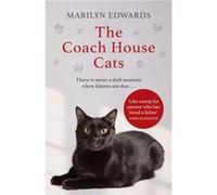 The Coach House Cats by Marilyn Edwards Marilyn Edwards (Auteur)
