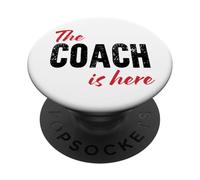 The Coach is Here - Drôle PopSockets PopGrip Adhésif