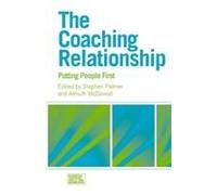 The Coaching Relationship Almuth Mcdowall, Stephen Palmer (Auteur)