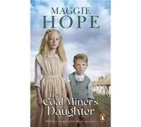 The Coal Miners Daughter by Maggie Hope Maggie Hope (Auteur)