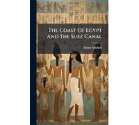 The Coast Of Egypt And The Suez Canal
